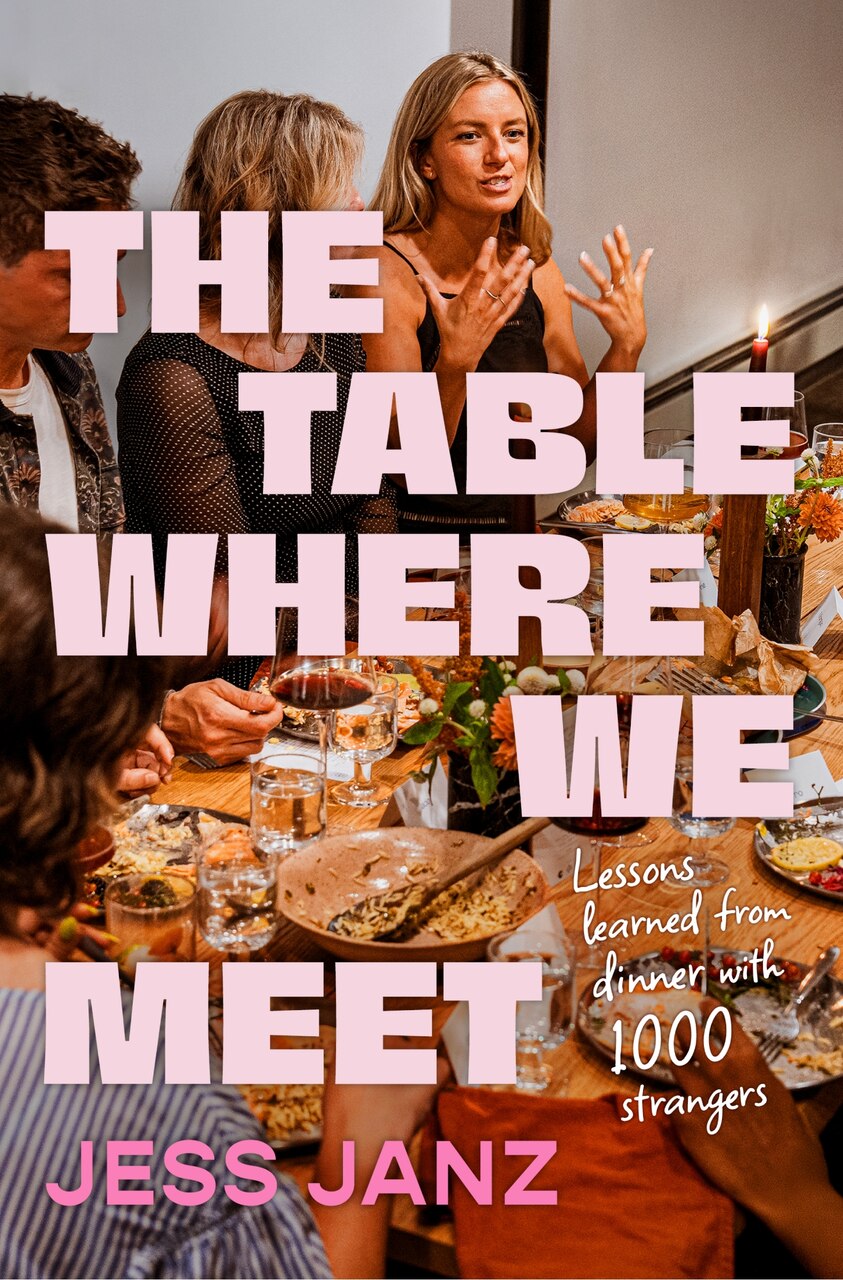 The Table Where We Meet Signed Edition: Lessons Learned from Dinner with 1,000 Strangers - image 1