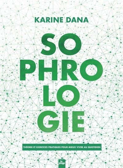 Sophrologie: théorie et exercices pratiques pour mieux vivre au quotidien - image 1