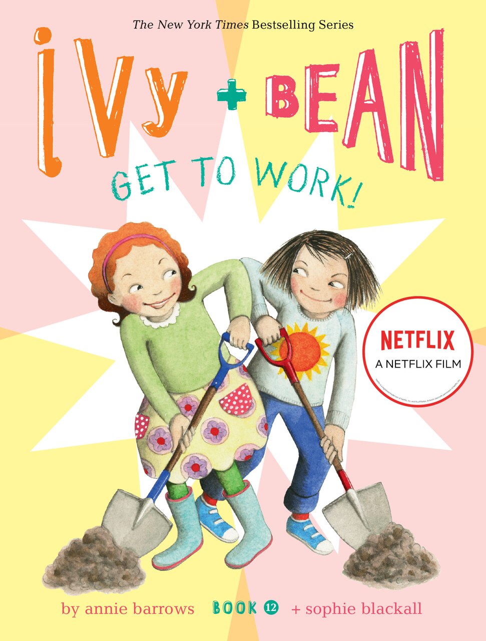 Ivy and Bean Get to Work! (Book 12) by Annie Barrows, (Paperback