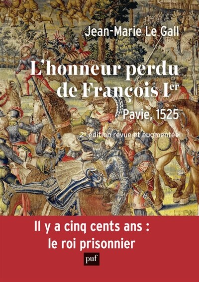 L' honneur perdu de François Ier: Pavie, 1525 - image 1