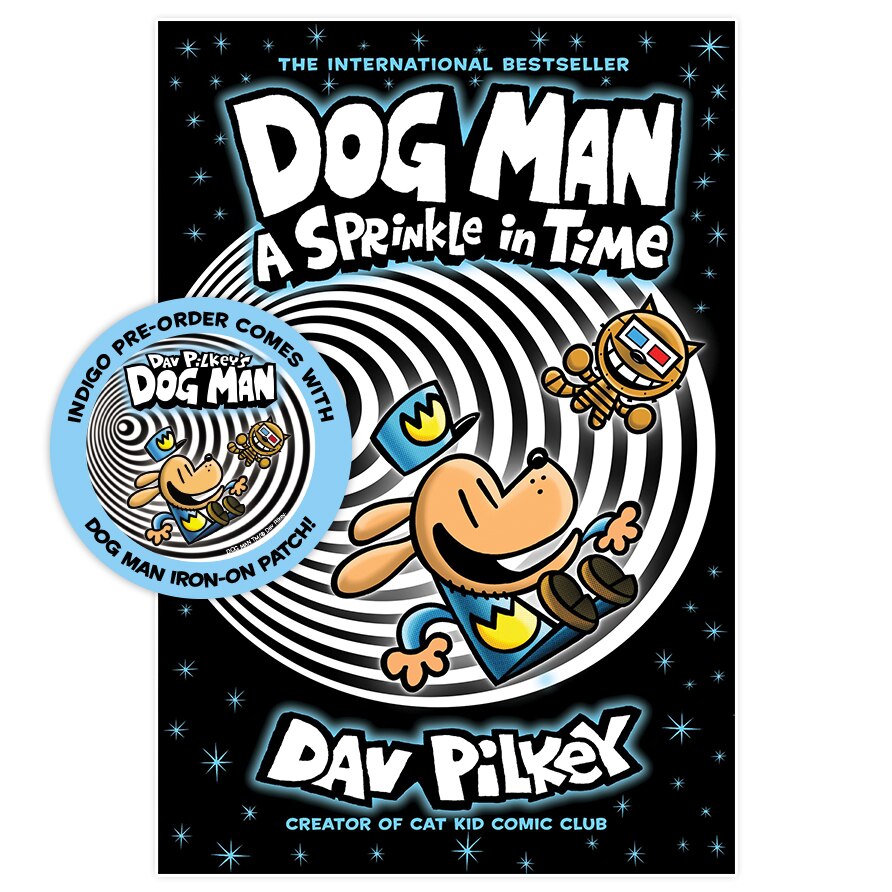 Dog Man: A Sprinkle in Time: A Graphic Novel (Dog Man #15): From the Creator of Captain Underpants - image 1