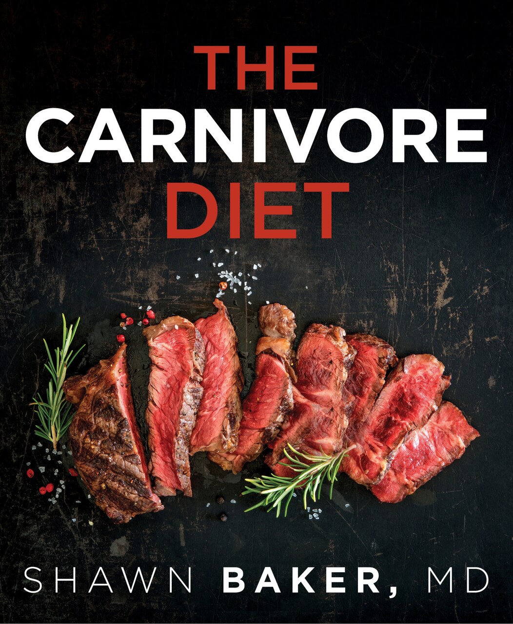 The Carnivore Diet by Shawn Baker, (Paperback) | Indigo