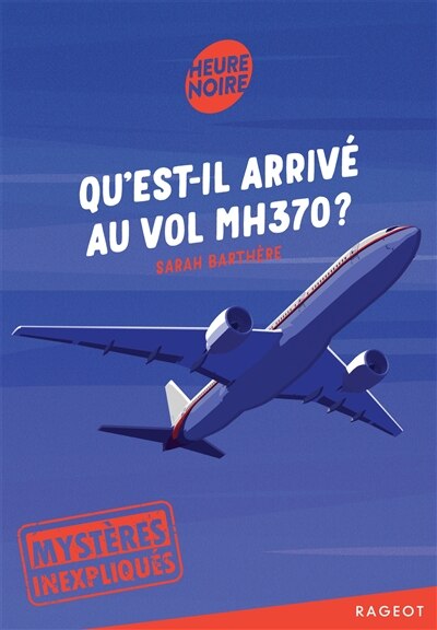 Qu'est-il arrivé au vol MH370 ? - image 1
