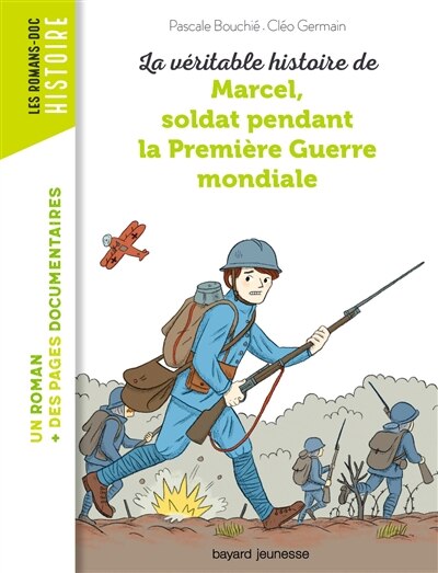 La véritable histoire de Marcel, soldat pendant la Première Guerre mondiale - image 1