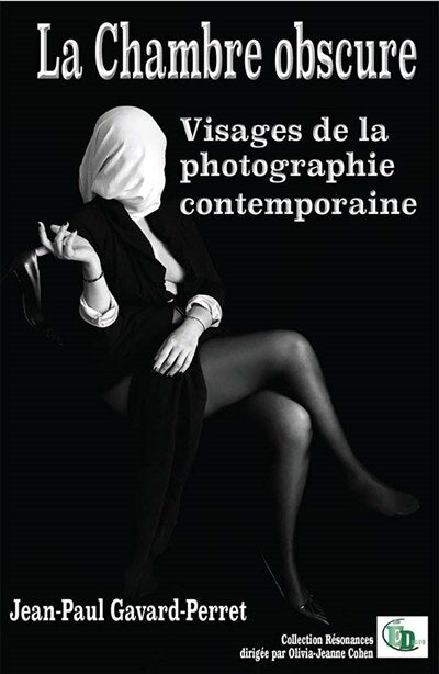 La chambre obscure: Visages de la photographie contemporaine - image 1