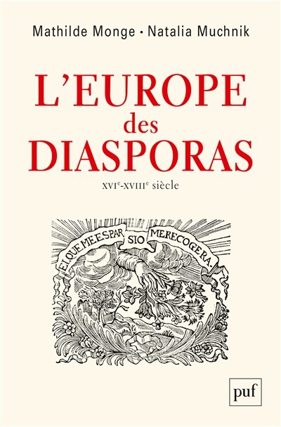 L’Europe des diasporas, XVI-XVIIIe siècle - image 1