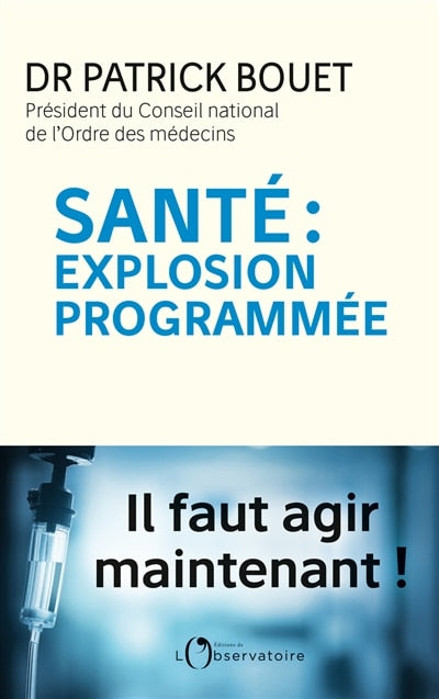 Santé: explosion programmée - image 1