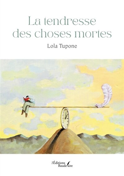 La tendresse des choses mortes - image 1