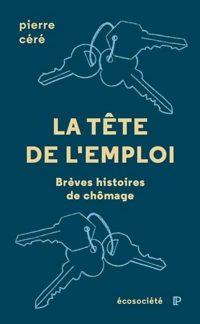 La tête de l'emploi: Brèves histoires de chômage - image 1