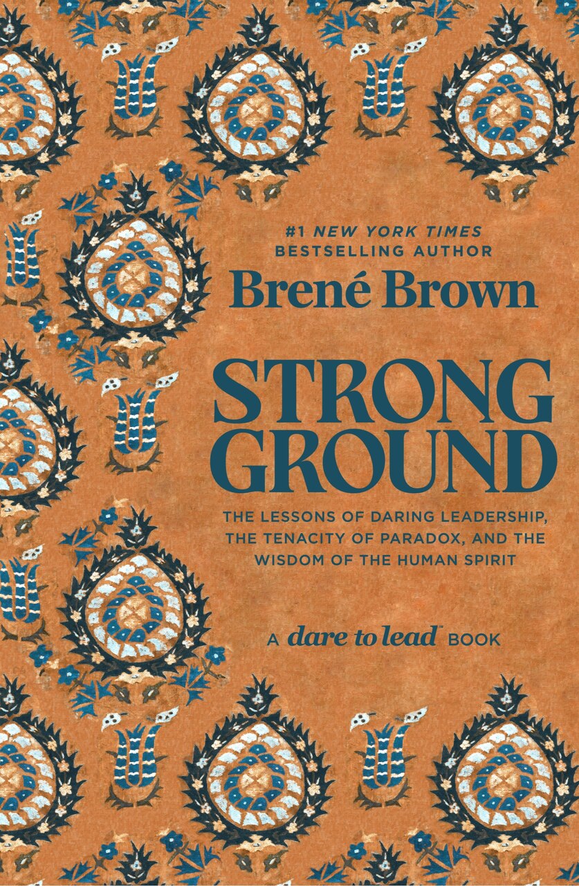 Strong Ground: The Lessons of Daring Leadership, the Tenacity of Paradox, and the Wisdom of the Human Spirit - image 1