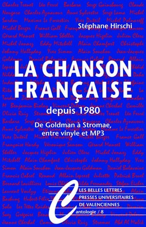 La chanson française depuis 1980: de Goldman à Stromae, entre vinyle et MP3 - image 1