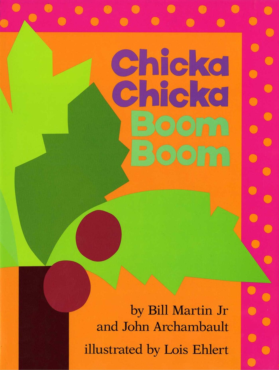 Chicka Chicka Boom Boom by Bill Martin, (Spiral Bound Book) | Indigo
