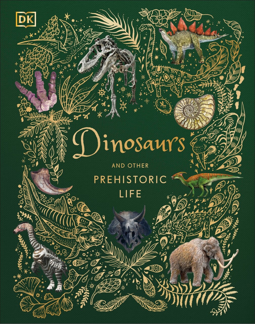 Dinosaurs and Other Prehistoric Life by Anusuya Chinsamy-turan