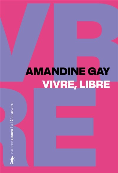 Vivre libre - exister au coeur de la suprematie blanche: exister au coeur de la suprématie blanche - image 1