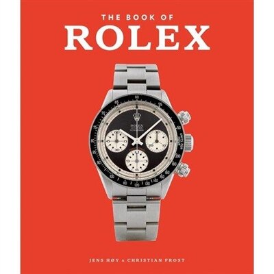 The Book of Rolex by Jen Hoye, (Hardcover (2025)) | Indigo