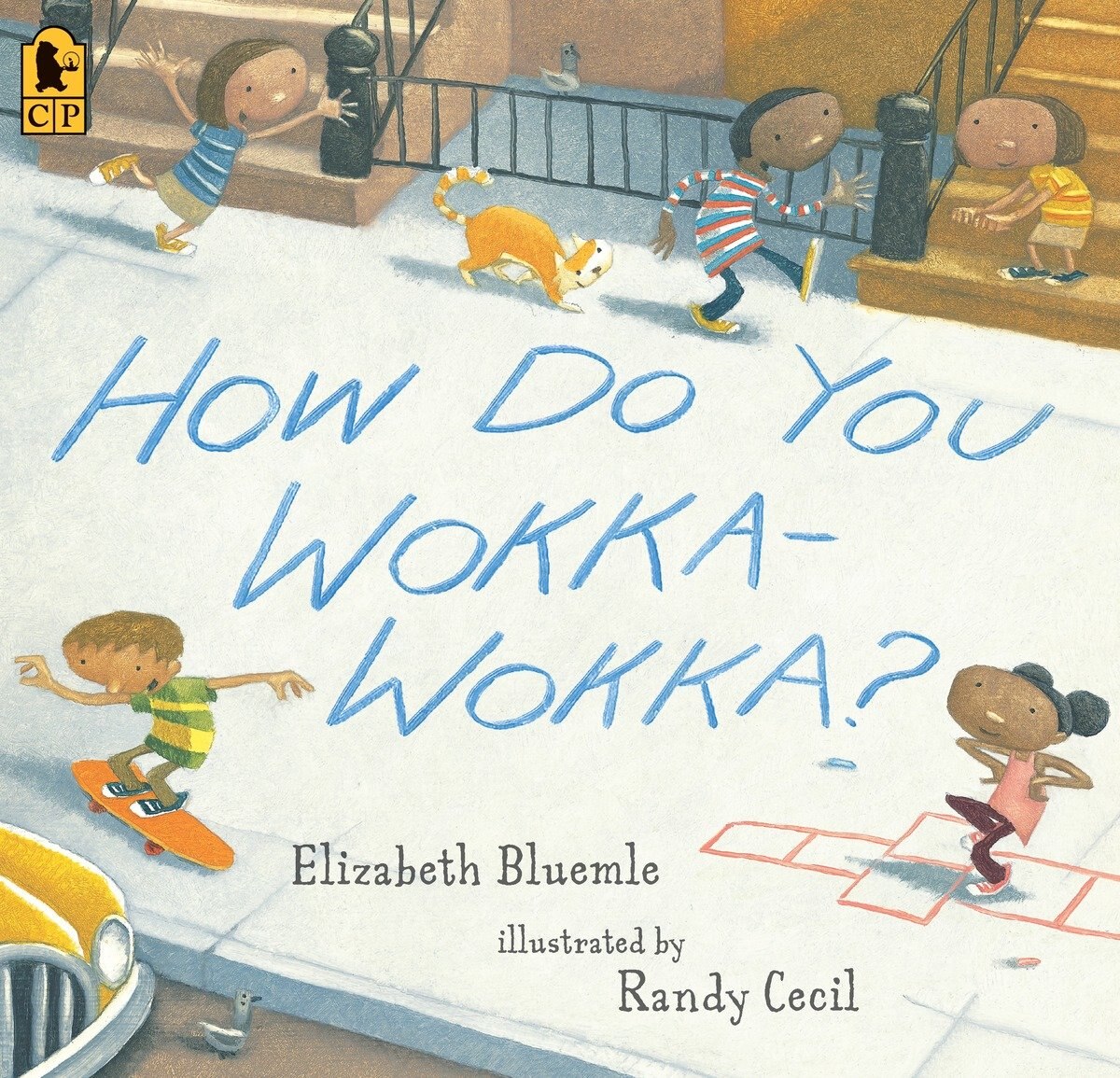 How Do You Wokka-Wokka?: (A Rhythmic Multicultural Celebration of Movement for Kids Ages 2-4) - image 1