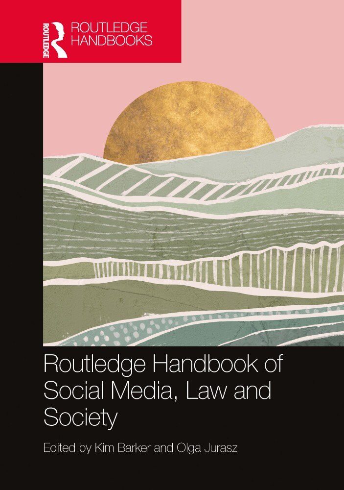 Routledge Handbook of Social Media, Law and Society - image 1