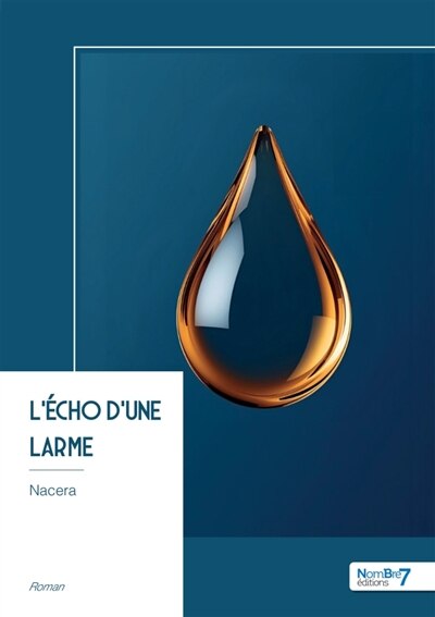 L' écho d'une larme - image 1