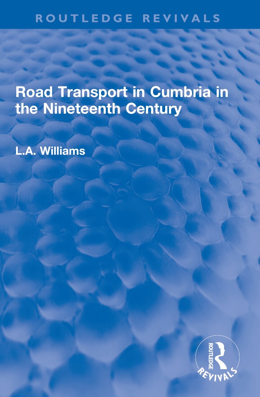 Road Transport in Cumbria in the Nineteenth Century - image 1