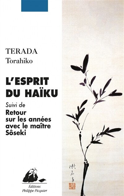 L' esprit du haïku ; Retour sur les années avec le maître Natsume Sôseki - image 1