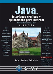 JAVA. Interfaces gráficas y aplicaciones para Internet (4ª Edición) by ...