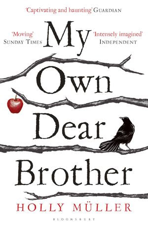 My Own Dear Brother by Holly Muller, (Kobo eBook) | Indigo