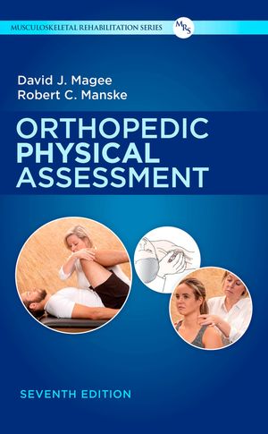 Orthopedic Physical Assessment by David J. Magee, (Hardcover (2026