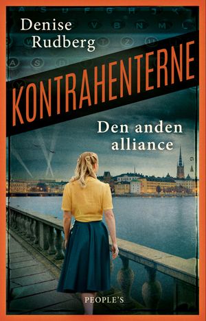 Den anden alliance by Denise Rudberg, translated by Bearbejdet af Lars ...