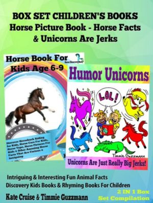 Box Set Children's Books: Horse Picture Book - Horse Facts & Unicorns ...