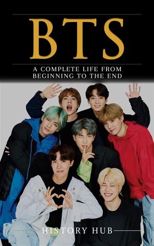 BTS プログラムブック BEGINS BTS: A Complete Life from Beginning to the End by History Hub