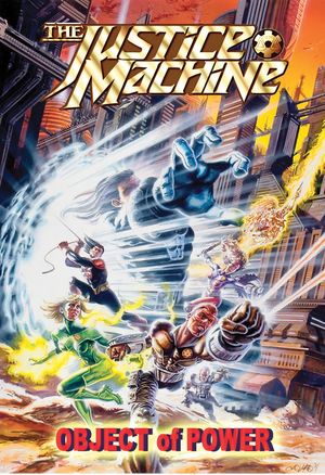 Justice Machine: Object of Power by Mark Ellis, (Kobo eBook) | Indigo