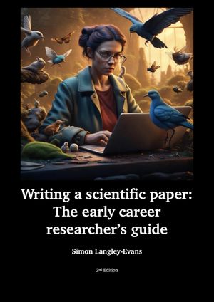 Writing a Scientific Paper: The Early Career Researcher’s Guide. by ...