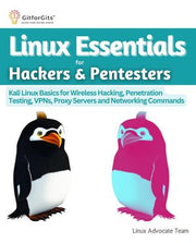 Linux Essentials for Hackers & Pentesters: Kali Linux Basics for ...