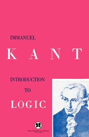 Introduction to Logic by Immanuel Kant, (Kobo eBook) | Indigo