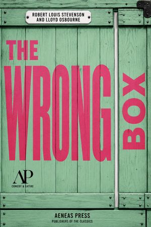 The Wrong Box: An Inheritance and an Unclaimed Body (Kobo eBook) | Indigo