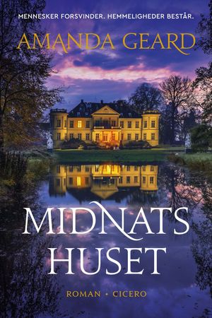Midnatshuset by Amanda Geard, translated by Ulla Oxvig, (Kobo eBook ...