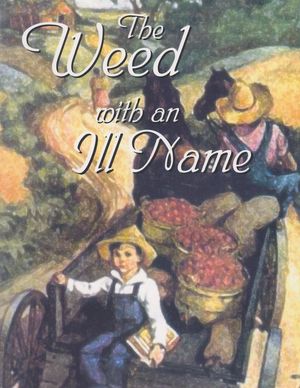 The Weed With an Ill Name by Dennis Gundersen, (Kobo eBook) | Indigo