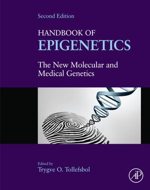 Handbook of Epigenetics: The New Molecular and Medical Genetics ...