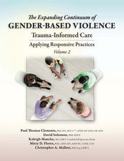 The Expanding Continuum of Gender-Based Violence: Trauma-Informed Care ...