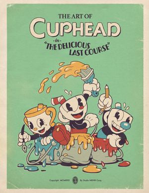 The Art of Cuphead: The Delicious Last Course by Studio Studio